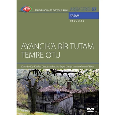 Ayancıka Bir Tutam Temre Otu (Trt 57 -