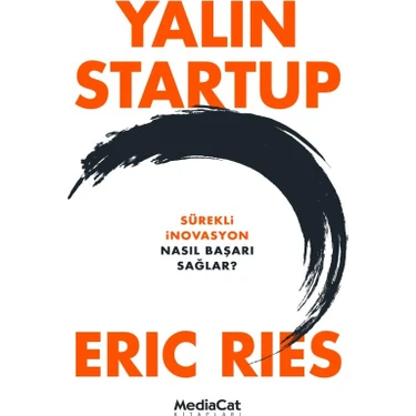 MediaCat Kitapları Yalın Startup - Eric Ries Sürekli İnovasyon ve Girişimcilik Üzerine