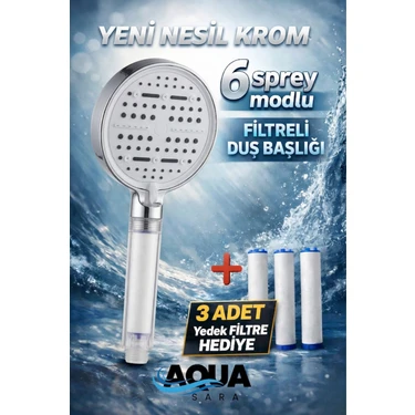 Aqua Sara 6 Fonksiyonlu Filtreli Duş Başlığı Krom Renk (3ADET Yedek Filtre)| Su Arıtmalı, Klor ve