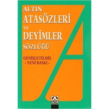 Altın Kitaplar Atasözleri Ve Deyimler Sözlüğü Ülkü Kuşçu - Türkçe Dilinde 430 Sayfa Eğitim