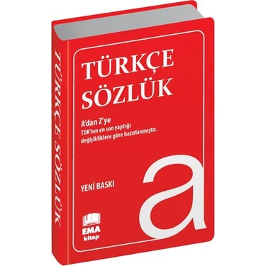 Ema Kitap Türkçe Sözlük A'Dan Z'Ye TDK Uyumlu