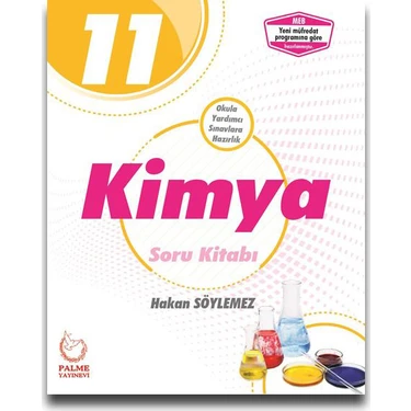 Palme Yayıncılık 11. Sınıf Kimya Soru Kitabı Hakan Söylemez 272 Sayfa MEB Müfredatına