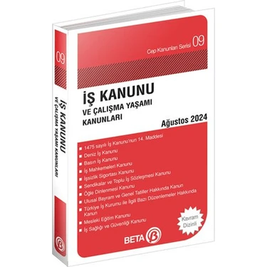 İş Kanunu ve Çalışma Yaşamı Kanunları - Ağustos