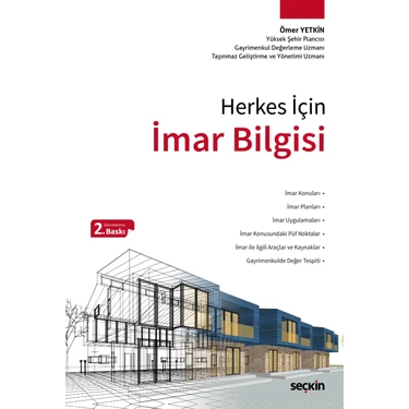 Seçkin Yayıncılık Herkes Için Imar Bilgisi 2.