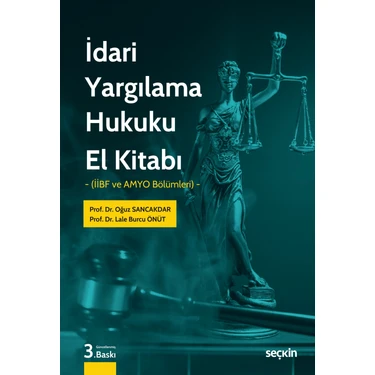 Idari Yargılama Hukuku El Kitabı (Iibf ve Amyo Bölümleri) 3.