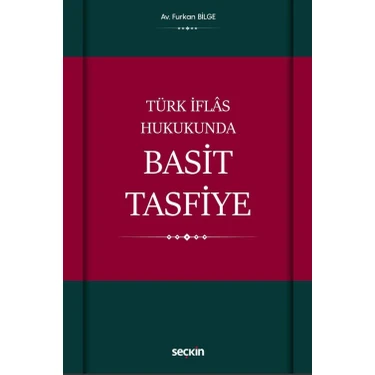 Türk Iflas Hukukunda Basit Tasfiye - Furkan
