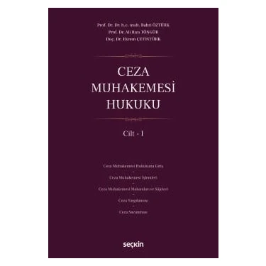 ceza muhakemesi hukuku cilt - ı prof. dr. bahri öztürk,prof. dr. ali rıza töngür,doç. dr. ekrem