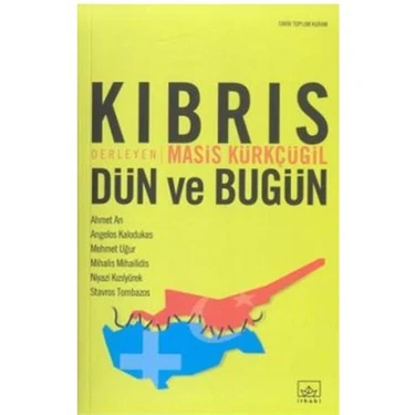 Kıbrıs Dün ve Bugün -