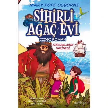 Sihirli Ağaç Evi -Çizgi Roman- 4: Korsanların