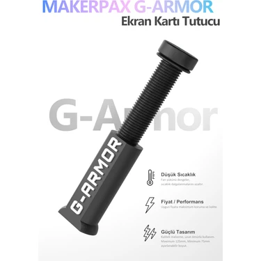 Makerpax Ayarlanabilir Ekran Kartı Tutucu, Siyah Oval Seri, Ekran Kartı Destek