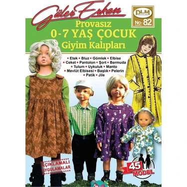 Güler Erkan Provasız 0-7 Yaş Çocuk Giyim Kalıpları