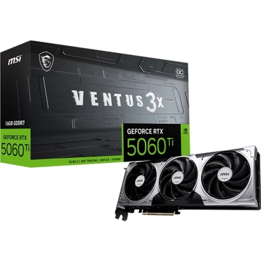 Msı Geforce Rtx 5060TI 16G Ventus 3x Oc Gddr7 128BIT DX12 Dlss 4 Gaming (Oyuncu) Ekran