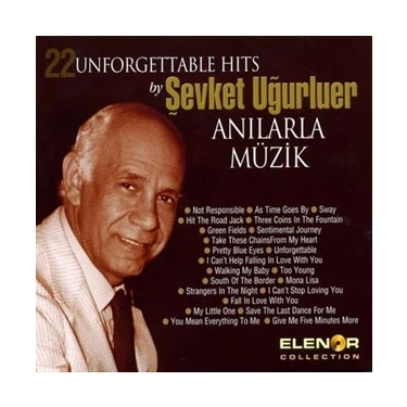 Şevket Uğurluer - Anılarla Müzik Vol:1