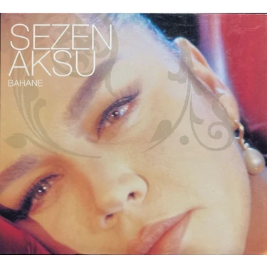 Plak İstasyonu (Plak Değildir CD Dir) CD Sezen Aksu Bahane