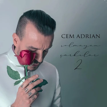 Cem Adrian - Solmayan Şarkılar 2 -