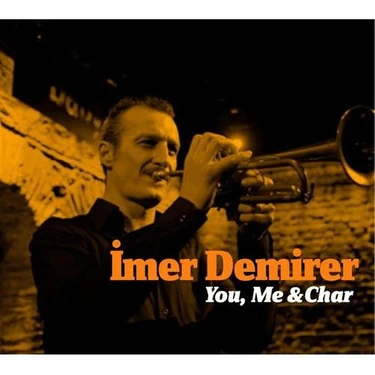 İmer Demirer - You, Me &