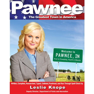 Pawnee: The Greatest Town In