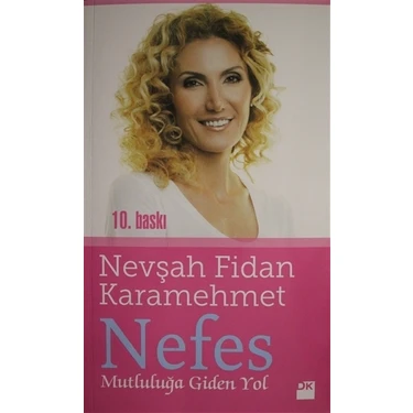 Nefes: Mutluluğa Giden Yol - Nevşah Fidan