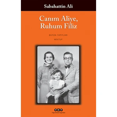 Yapı Kredi Yayınları Canım Aliye, Ruhum Filiz - Sabahattin Ali Normal Boy Cilt