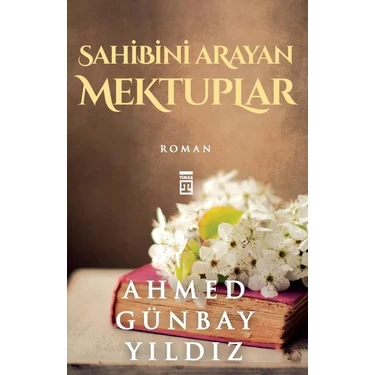 Sahibini Arayan Mektuplar - Ahmet Günbay