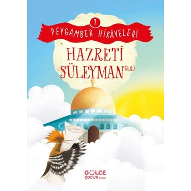 Hazreti Süleyman - Peygamber Hikâyeleri
