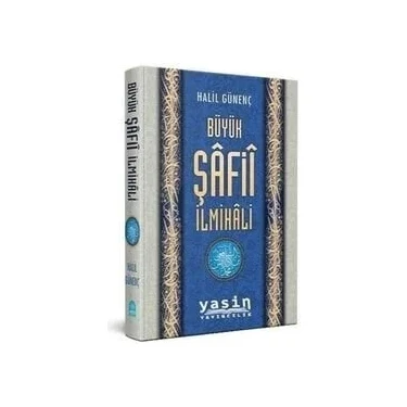 Yasin Yayınevi Büyük Şafi İlmihali-Şamua Kağıt-Halil