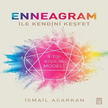 Enneagram ile Kendini Keşfet - 9 Tip Kişilik