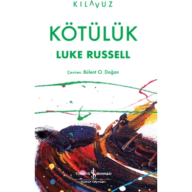 Kötülük - Luke