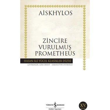 Zincire Vurulmuş Prometheus -