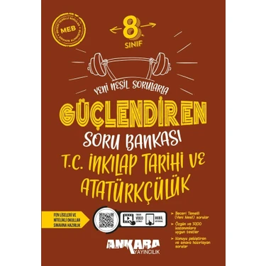 Ankara Yayıncılık 8. Sınıf T.C. İnkılap Tarihi ve Atatürkçülük Güçlendiren Soru Bankası Sınav