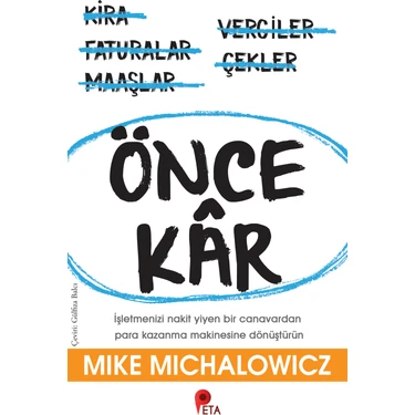 Önce Kâr - Mike