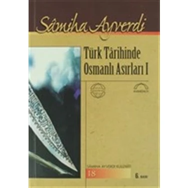 Türk Tarihinde Osmanlı Asırları (2