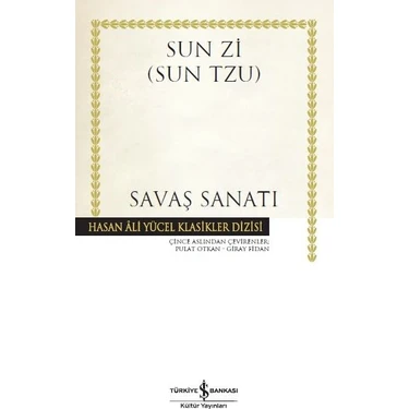 İş Bankası Kültür Yayınları Savaş Sanatı - Sun Tzu 64 Sayfa Ciltsiz 2016 Yılı Strateji