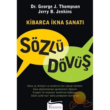 Sözlü Dövüş: Kibarca İkna Sanatı - George