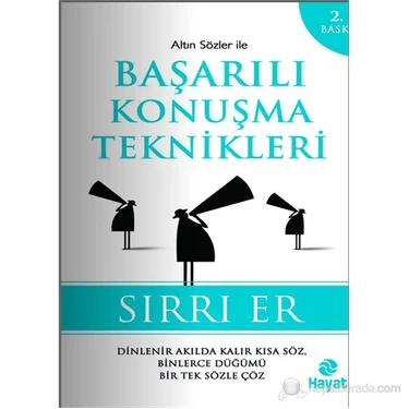 Başarılı Konuşma Teknikleri - Sırrı