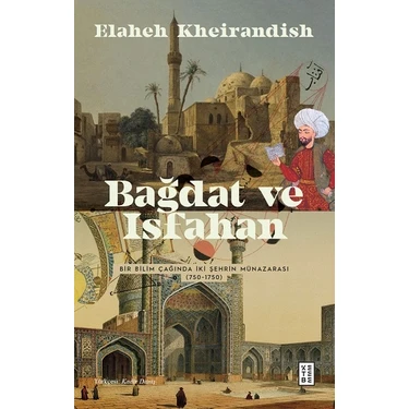 Bağdat ve Isfahan - Elaheh