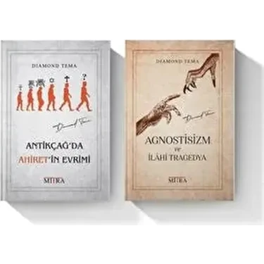 Diamond Tema Seti (2 Kitap) & Antikçağ'da Ahiret'in Evrimi / Agnostisizm ve Ilahi