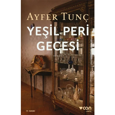Yeşil Peri Gecesi - Ayfer Tunç Ciltsiz Roman Modern Toplum