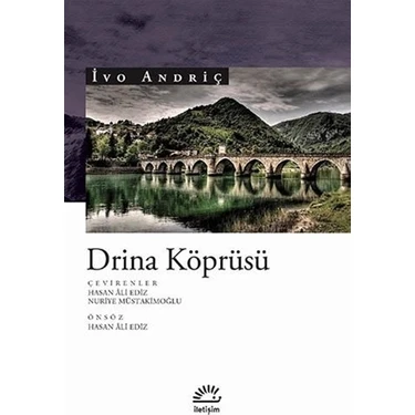Drina Köprüsü - İvo Andriç Kadınlar İçin Tarihi