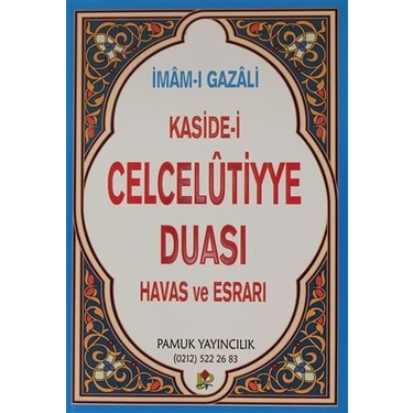 Kaside-i Celcelutiyye Duası Havas ve Esrarı