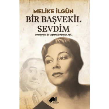 Bir Başvekil Sevdim - Melike