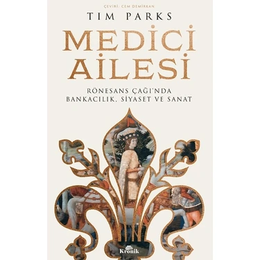 Medici Ailesi - Tim