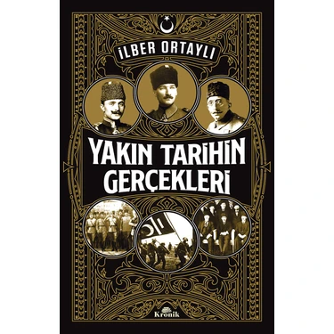 Yakın Tarihin Gerçekleri - İlber