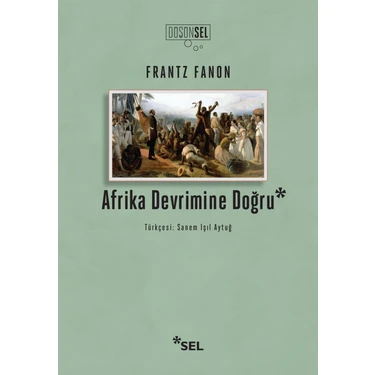 Afrika Devrimine Doğru - Frantz