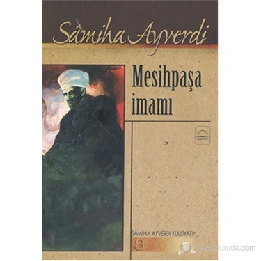 Mesihpaşa İmamı-Sâmiha