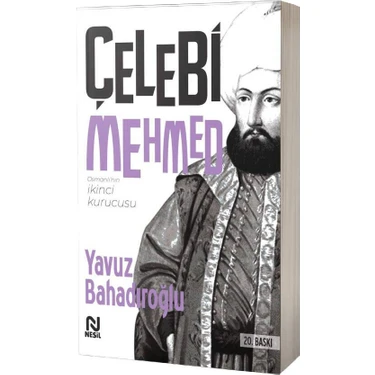 Çelebi Mehmed - Yavuz