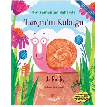 Tarçın’ın Kabuğu   Bir Zamanlar