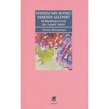 Spinozanin Sevinci Nereden