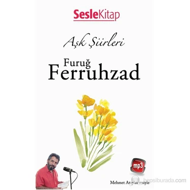 Aşk Şiirleri - F.Ferruhzad-Füruğ