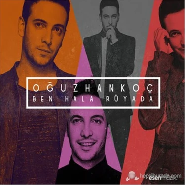 Oğuzhan Koç - Ben Hala Rüyada